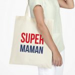 Tote bag - Super maman