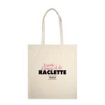 tote bag coton bio - personnalisé à Bordeaux - vivons d'amour et de raclette